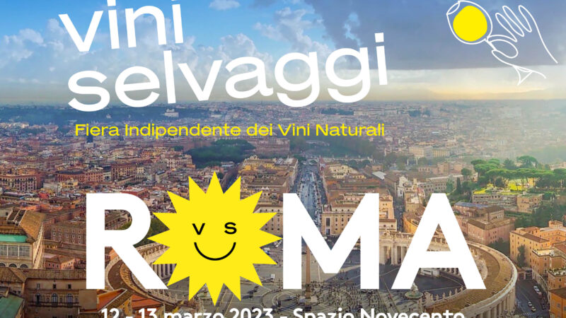 A Marzo torna la nuova edizione di Vini Selvaggi: la Fiera Indipendente dei Vini Naturali