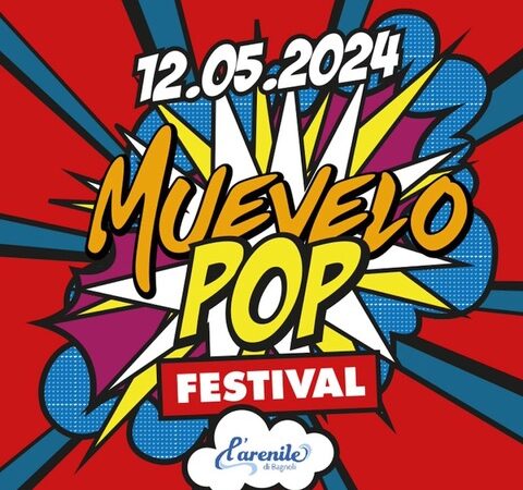 Muevelo Pop Festival, il meglio della nuova scena Rap e Pop in un unico appuntamento