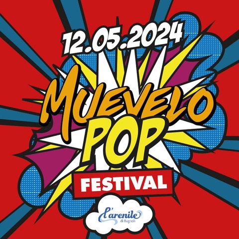 Muevelo Pop Festival, il meglio della nuova scena Rap e Pop in un unico appuntamento