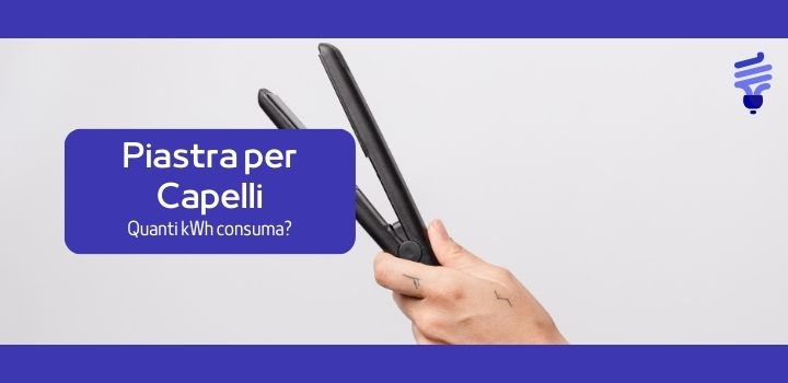 Consumo e Risparmio Energetico della Piastra per Capelli